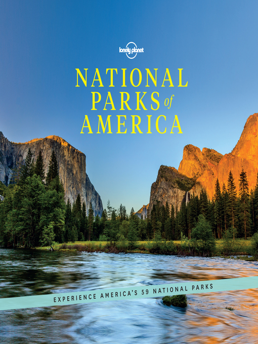 Title details for National Parks of America by Lonely Planet - Available